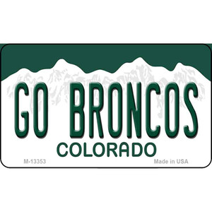 Go Broncos Wholesale Novelty Metal Magnet M-13353