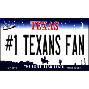 Number 1 Texans Fan Wholesale Novelty Metal Magnet M-13510