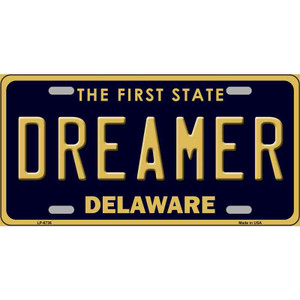 Dreamer Delaware Novelty Wholesale Metal License Plate