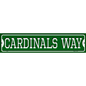 Cardinals Way Wholesale Novelty Small Metal Street Sign K-982