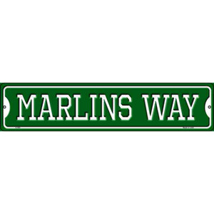 Marlins Way Wholesale Novelty Small Metal Street Sign K-989
