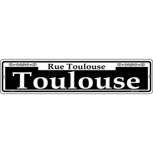 Toulouse Wholesale Novelty Metal Street Sign