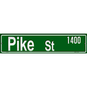 Pike St 1400 Wholesale Novelty Metal Street Sign