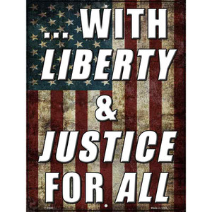 Liberty & Justice For All Wholesale Novelty Metal Parking Sign