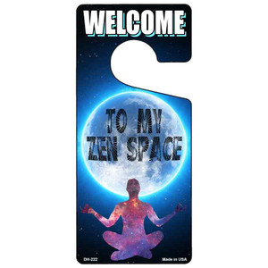 To My Zen Space Wholesale Novelty Metal Door Hanger DH-222