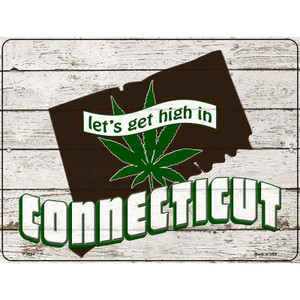 Get High In Connecticut Wholesale Novelty Metal Parking Sign