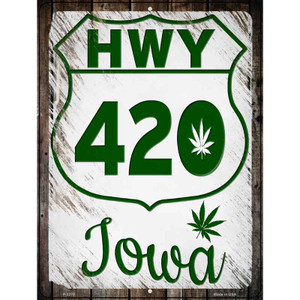 HWY 420 Iowa Wholesale Novelty Metal Parking Sign