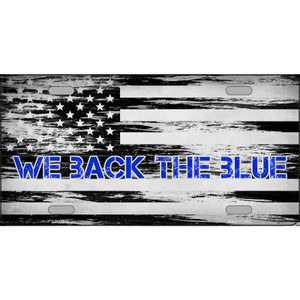 We Back The Blue Wholesale Novelty Metal License Plate Tag