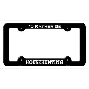 House Hunting Wholesale Novelty Metal License Plate Frame LPF-094