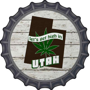 Lets Get High In Utah Wholesale Novelty Metal Bottle Cap Sign