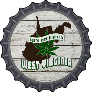 Lets Get High In West Virginia Wholesale Novelty Metal Bottle Cap Sign