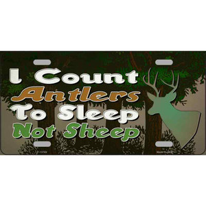 I Count Antlers To Sleep Wholesale Novelty Metal License Plate Tag