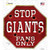 Giants Fans Only Wholesale Novelty Octagon Sticker Decal