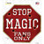 Magic Fans Only Wholesale Novelty Octagon Sticker Decal