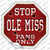 Ole Miss Fans Only Wholesale Novelty Octagon Sticker Decal