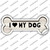 I Love My Dog Wholesale Novelty Bone Sticker Decal