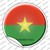 Burkina Faso Country Wholesale Novelty Circle Sticker Decal