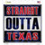 Straight Outta Texas Wholesale Novelty Square Sticker Decal