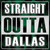 Straight Outta Dallas Wholesale Novelty Square Sticker Decal