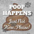 Poop Happens Wholesale Novelty Square Sticker Decal