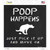 Poop Happens Dog Wholesale Novelty Square Sticker Decal