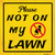 Not on My Lawn Wholesale Novelty Square Sticker Decal