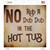 No Rub A Dub Wholesale Novelty Square Sticker Decal