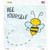 Bee Yourself Wholesale Novelty Square Sticker Decal