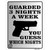 Guarded 3 Nights A Week Wholesale Novelty Rectangle Sticker Decal