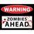 Warning Zombies Ahead Wholesale Novelty Rectangle Sticker Decal