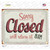Sorry Closed Wholesale Novelty Rectangle Sticker Decal