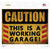 Caution Working Garage Wholesale Novelty Rectangle Sticker Decal