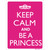 Keep Calm And Be A Princess Wholesale Novelty Rectangle Sticker Decal