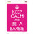 Keep Calm And Be A Barbie Wholesale Novelty Rectangle Sticker Decal