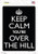 Keep Calm Youre Over The Hill Wholesale Novelty Rectangle Sticker Decal