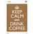 Keep Calm Drink Coffee Wholesale Novelty Rectangle Sticker Decal