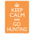 Keep Calm Go Hunting Orange Wholesale Novelty Rectangle Sticker Decal