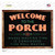 Welcome to the Porch Wholesale Novelty Rectangle Sticker Decal