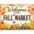 Welcome to the Fall Market Wholesale Novelty Rectangle Sticker Decal