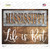 Mississippi Stencil Life is Best Wholesale Novelty Rectangle Sticker Decal