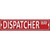 Dispatcher Way Wholesale Novelty Narrow Sticker Decal