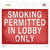 Smoking Permitted In Lobby Only Wholesale Novelty Rectangle Sticker Decal