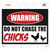 Do Not Chase The Chicks Wholesale Novelty Rectangle Sticker Decal