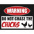 Do Not Chase The Chicks Wholesale Novelty Rectangle Sticker Decal