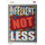 Different Not Less Wholesale Novelty Rectangle Sticker Decal