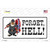Forget Hell Wholesale Novelty Sticker Decal