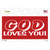 God Loves You Wholesale Novelty Sticker Decal