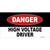 Danger High Vole Driver Wholesale Novelty Sticker Decal