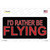 Rather Be Flying Wholesale Novelty Sticker Decal