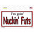 Im Goin Nuckin Futs Wholesale Novelty Sticker Decal